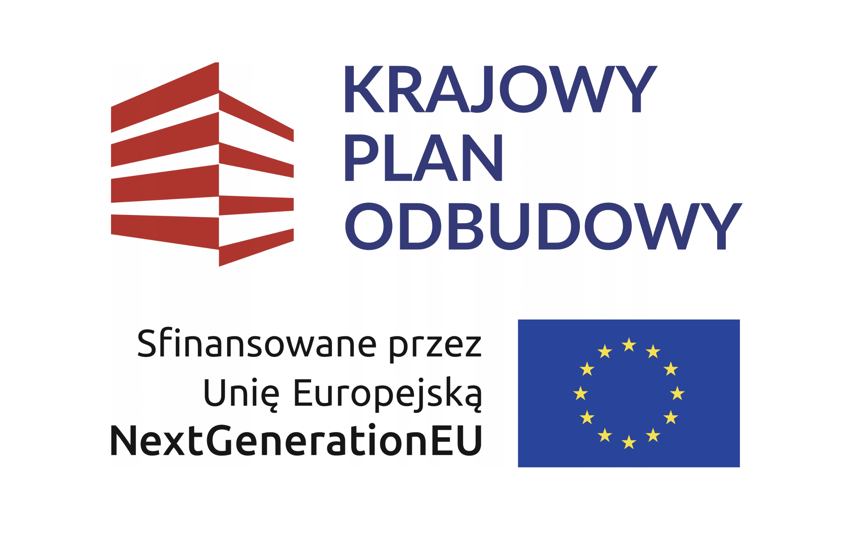 Krajowy Plan Odbudowy — sfinansowane przez Unię Europejską NextGenerationEU